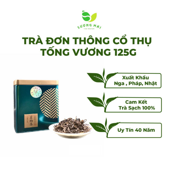 Trà Đơn Thông Cổ Thụ Tống Vương 125gr, Trà Cổ Thụ 300 Tuổi.